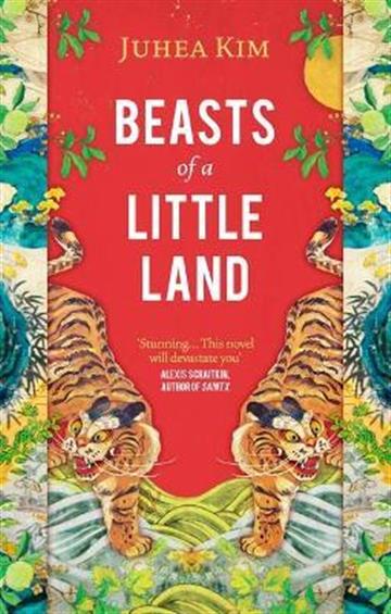 Knjiga Beasts of a Little Land autora Juhea Kim izdana 2022 kao meki uvez dostupna u Knjižari Znanje.