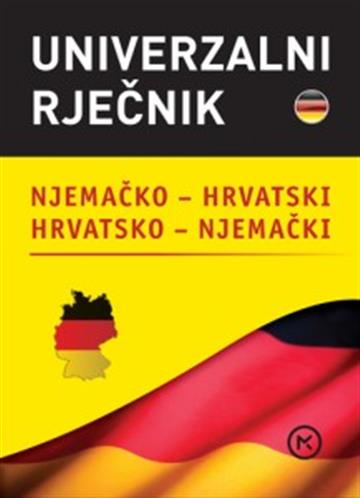 Knjiga Univerzalni rječnik - njemački autora Grupa autora izdana 2015 kao meki uvez dostupna u Knjižari Znanje.