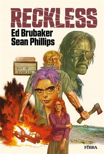 Knjiga Reckless autora Ed Brubaker, Sean Phillips izdana  kao tvrdi uvez dostupna u Knjižari Znanje.
