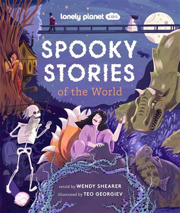 Knjiga Spooky Stories of the World autora Lonely Planet izdana 2023 kao tvrdi uvez dostupna u Knjižari Znanje.