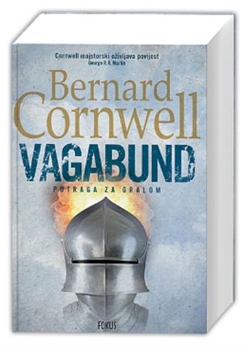 Knjiga Vagabund autora Bernard Cornwell izdana 2014 kao meki uvez dostupna u Knjižari Znanje.