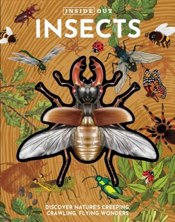 Knjiga Inside Out Insects autora Chartwell Books izdana 2026 kao tvrdi uvez dostupna u Knjižari Znanje.