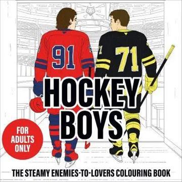 Knjiga Hockey Boys: Steamy Colouring Book autora Rombutan izdana 2026 kao meki uvez dostupna u Knjižari Znanje.