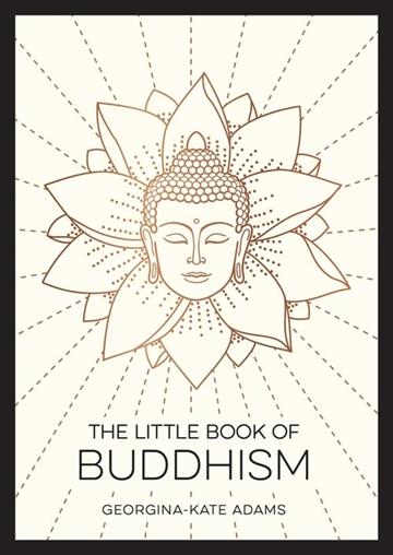 Knjiga Little Book of Buddhism autora Summersdale Publishe izdana 2023 kao meki uvez dostupna u Knjižari Znanje.