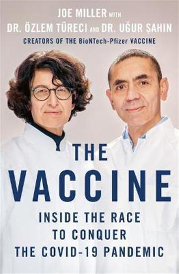 Knjiga Vaccine autora Joe Miller izdana 2022 kao tvrdi uvez dostupna u Knjižari Znanje.