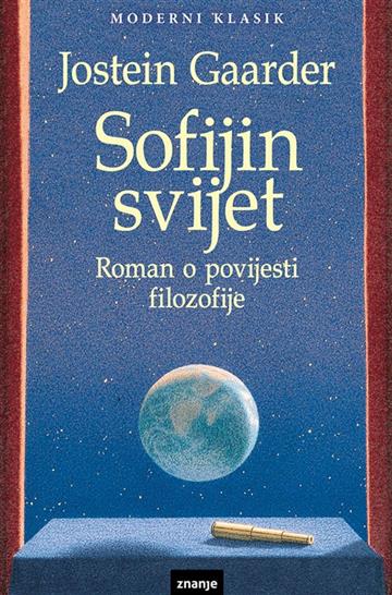 Knjiga Sofijin svijet autora Jostein Gaarder izdana 2019 kao meki uvez dostupna u Knjižari Znanje.
