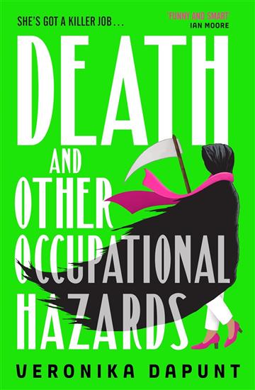 Knjiga Death and Other Occupational Hazards autora Veronika Dapunt izdana 2025 kao meki uvez dostupna u Knjižari Znanje.