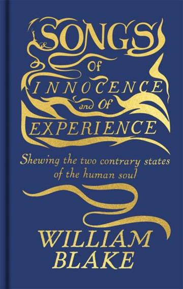 Knjiga Songs of Innocence and of Experience autora William Blake izdana 2026 kao meki uvez dostupna u Knjižari Znanje.