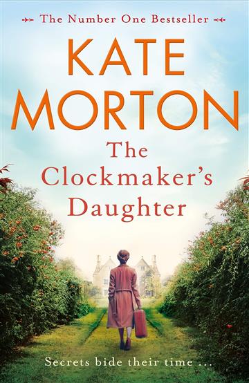 Knjiga Clockmaker's Daughter autora Kate Morton izdana 2019 kao meki uvez dostupna u Knjižari Znanje.