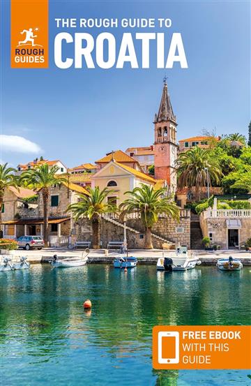 Knjiga Croatia Rough Guide autora Rough Guides izdana 2025 kao meki uvez dostupna u Knjižari Znanje.