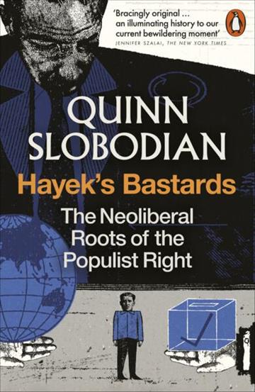 Knjiga Hayeks Bastards autora Quinn Slobodian izdana 2026 kao meki uvez dostupna u Knjižari Znanje.