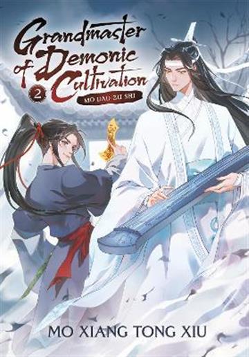 Knjiga Grandmaster of Demonic Cultivation, vol. 02 autora Mo Xiang Tong Xiu izdana 2022 kao meki uvez dostupna u Knjižari Znanje.