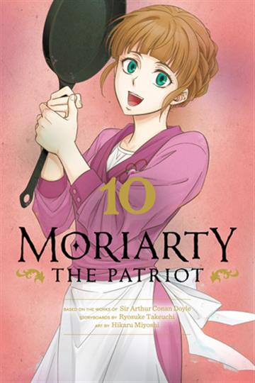 Knjiga Moriarty the Patriot, vol. 10 autora Ryosuke Takeuchi izdana 2023 kao meki uvez dostupna u Knjižari Znanje.