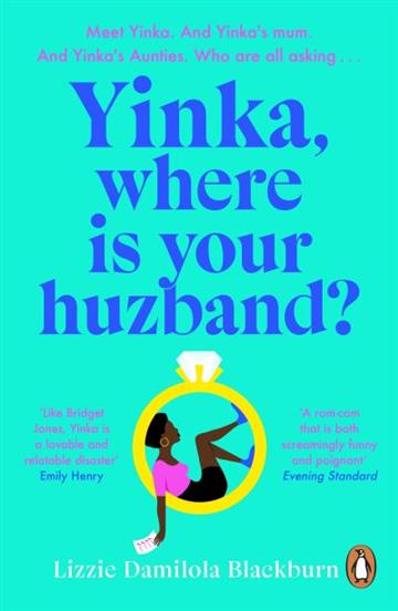 Knjiga Yinka, Where is Your Huzband? autora Lizzie Damilola Blac izdana 2023 kao meki uvez dostupna u Knjižari Znanje.