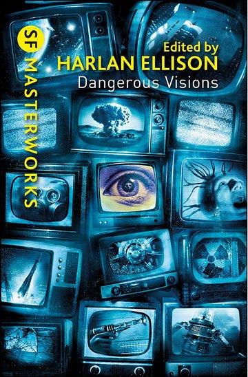 Knjiga Dangerous Visions autora Harlan Ellison izdana 2013 kao meki uvez dostupna u Knjižari Znanje.