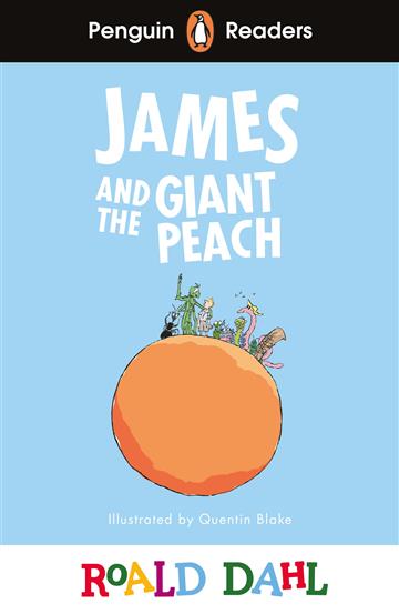 Knjiga James and the Giant Peach (PRL 3) autora Roald Dahl izdana 2024 kao meki uvez dostupna u Knjižari Znanje.