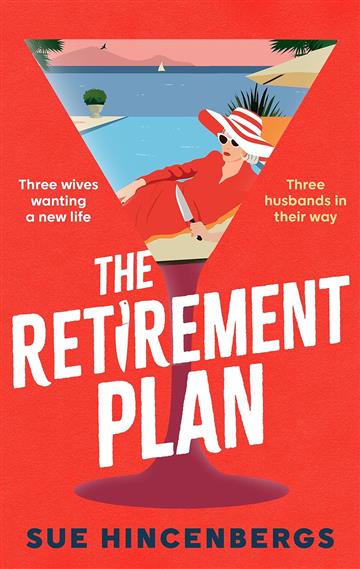 Knjiga Retirement Plan autora Sue Hincenbergs izdana 2025 kao meki uvez dostupna u Knjižari Znanje.