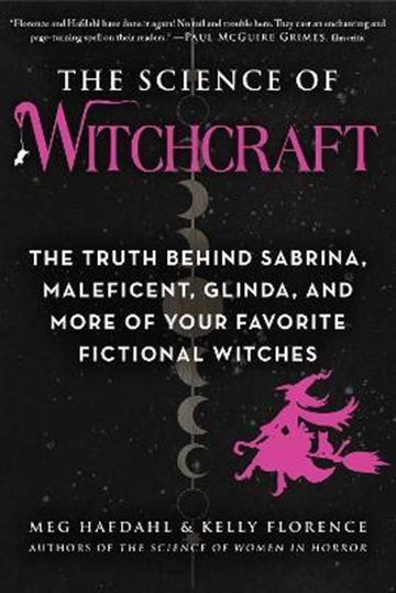 Knjiga Science of Witchcraft autora Meg Hafdahl izdana 2022 kao meki uvez dostupna u Knjižari Znanje.