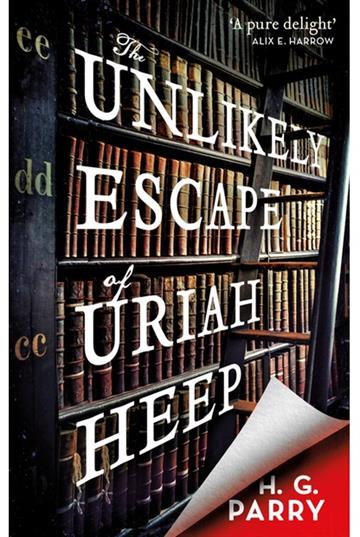 Knjiga Likely Escape of Uriah Heep autora H.G. Parry izdana 2020 kao meki uvez dostupna u Knjižari Znanje.