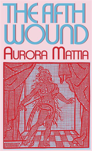 Knjiga Fifth Wound autora Aurora Mattia izdana 2023 kao meki uvez dostupna u Knjižari Znanje.