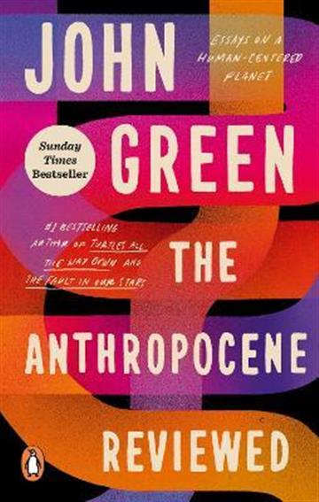 Knjiga Anthropocene Reviewed autora John Green izdana 2023 kao meki uvez dostupna u Knjižari Znanje.