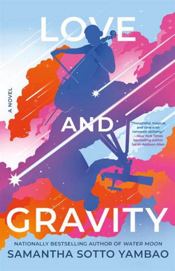 Knjiga Love And Gravity autora Samantha Sotto Yamba izdana 2026 kao meki uvez dostupna u Knjižari Znanje.