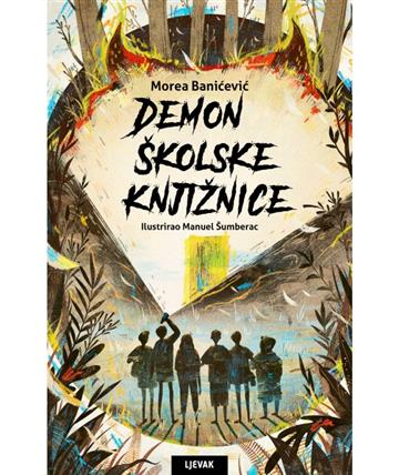 Knjiga Demon školske knjižnice autora Morea Banićević izdana 2025 kao meki uvez dostupna u Knjižari Znanje.