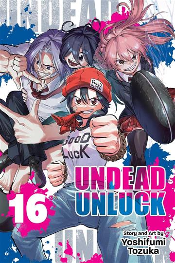 Knjiga Undead Unluck 16 autora Yoshifumi Tozuka izdana 2024 kao meki uvez dostupna u Knjižari Znanje.