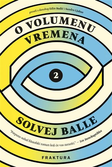 Knjiga O volumenu vremena 2 autora Solvej Balle izdana 2024 kao tvrdi dostupna u Knjižari Znanje.