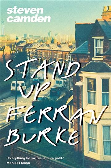 Knjiga Stand Up Ferran Burke autora Steve Camden izdana 2023 kao meki uvez dostupna u Knjižari Znanje.
