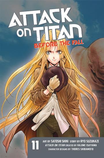 Knjiga Attack on Titan: Before the Fall vol. 11 autora Hajime Isayama izdana 2017 kao meki uvez dostupna u Knjižari Znanje.