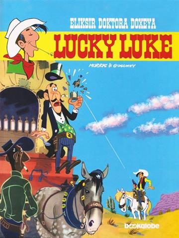 Knjiga Lucky Luke  26: Eliksir Doktora Doxeya autora Morris - Maurice de Bevere; Morris - Maurice de Bevere izdana 2011 kao tvrdi uvez dostupna u Knjižari Znanje.