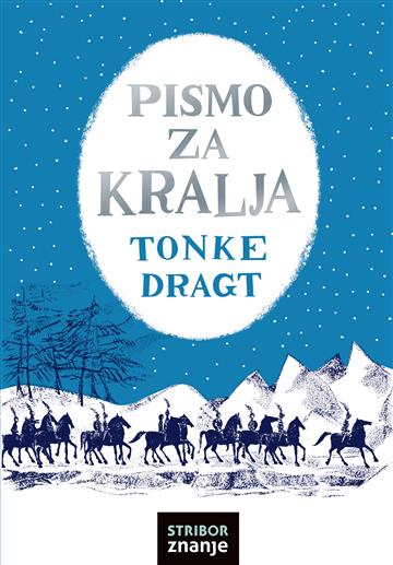 Knjiga Pismo za kralja autora Tonke Dragt izdana 2022 kao tvrdi dostupna u Knjižari Znanje.