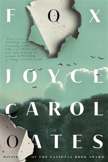 Knjiga Fox autora Joyce Carol Oates izdana 2025 kao meki uvez dostupna u Knjižari Znanje.