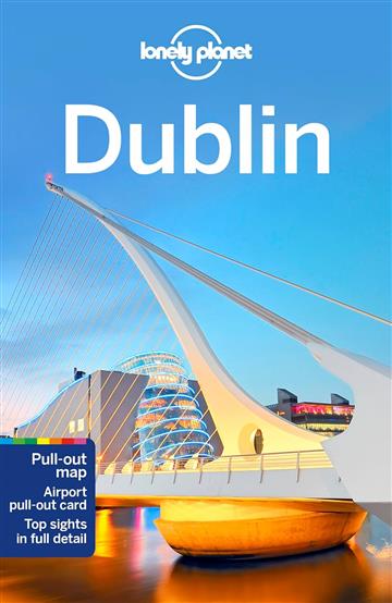 Knjiga Lonely Planet Dublin autora Lonely Planet izdana 2020 kao meki uvez dostupna u Knjižari Znanje.