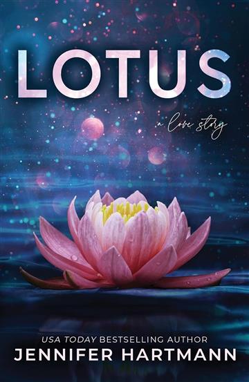 Knjiga Lotus autora Jennifer Hartmann izdana 2023 kao meki uvez dostupna u Knjižari Znanje.