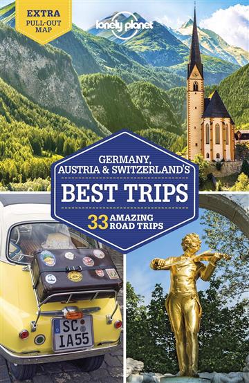 Knjiga Lonely Planet Germany, Austria & Switzerland's Best Trips autora Lonely Planet izdana 2020 kao meki uvez dostupna u Knjižari Znanje.