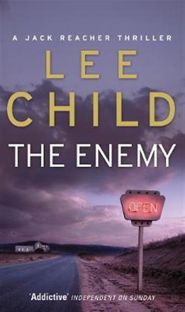 Knjiga The Enemy autora Lee Child izdana 2005 kao meki uvez dostupna u Knjižari Znanje.
