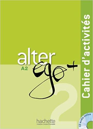 Knjiga ALTER EGO + A2 autora  izdana 2017 kao meki uvez dostupna u Knjižari Znanje.