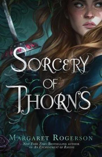 Knjiga Sorcery of Thorns autora Margaret Rogerson izdana 2020 kao meki uvez dostupna u Knjižari Znanje.