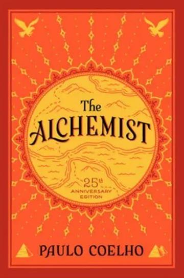 Knjiga Alchemist, 25th Anniversary: A Fable About Following Your Dream autora  izdana 2014 kao  dostupna u Knjižari Znanje.