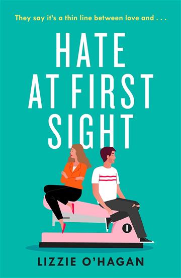 Knjiga Hate at First Sight autora Lizzie O'Hagan izdana 2023 kao meki uvez dostupna u Knjižari Znanje.