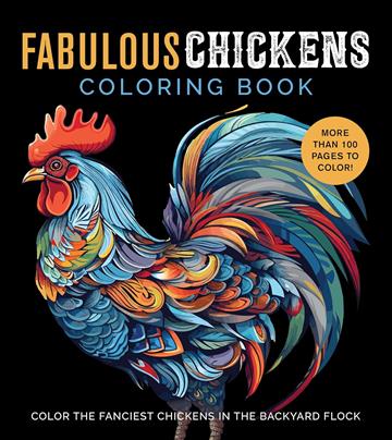 Knjiga Fabulous Chickens Coloring Book autora Chartwell Books izdana 2024 kao meki dostupna u Knjižari Znanje.