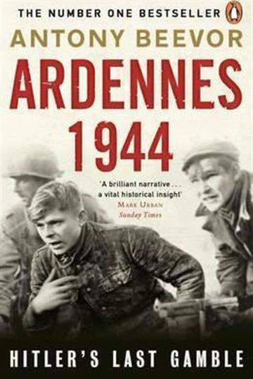 Knjiga Ardennes 1944 autora Antony Beevor izdana 2016 kao meki uvez dostupna u Knjižari Znanje.