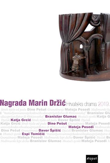 Knjiga Nagrada Marin Držić Hrvatska drama 2019. autora skupina autora izdana 2020 kao meki uvez dostupna u Knjižari Znanje.