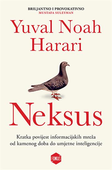 Knjiga Neksus autora Yuval Noah Harari izdana 2024 kao meki uvez dostupna u Knjižari Znanje.