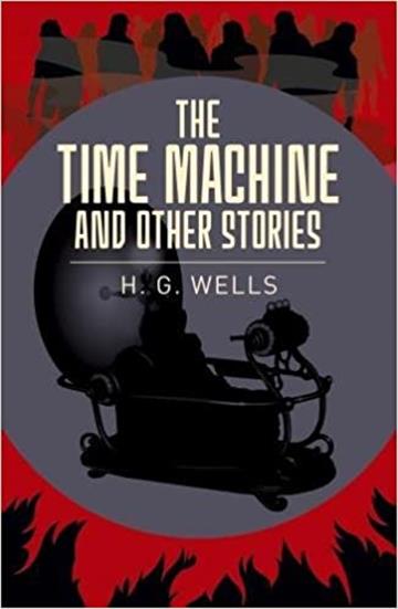 Knjiga Time Machine & Other Stories autora H.G. Wells izdana 2018 kao meki uvez dostupna u Knjižari Znanje.
