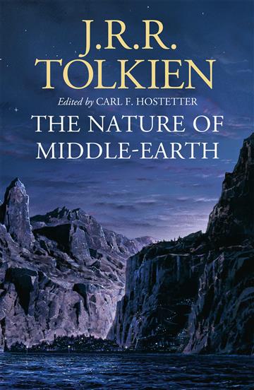 Knjiga Nature Of Middle-Earth autora J. R. R. Tolkien izdana 2023 kao meki uvez dostupna u Knjižari Znanje.