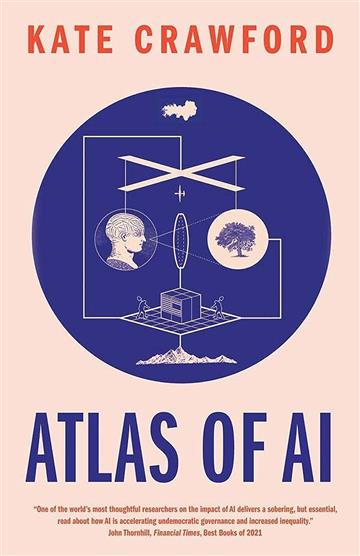 Knjiga Atlas of AI autora Kate Crawford izdana 2023 kao meki uvez dostupna u Knjižari Znanje.