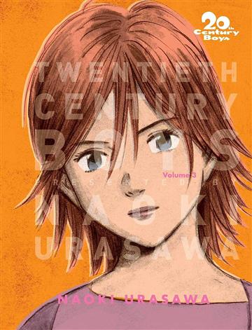 Knjiga 20th Century Boys: The Perfect Edition, vol. 03 autora Naoki Urasawa izdana 2019 kao meki uvez dostupna u Knjižari Znanje.